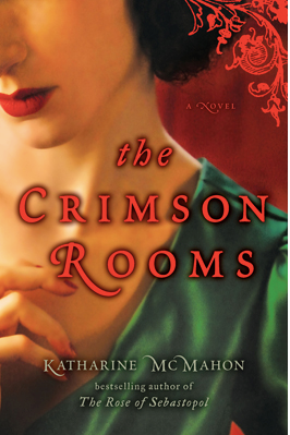 Crimson Rooms by Katharine McMahon Book Review