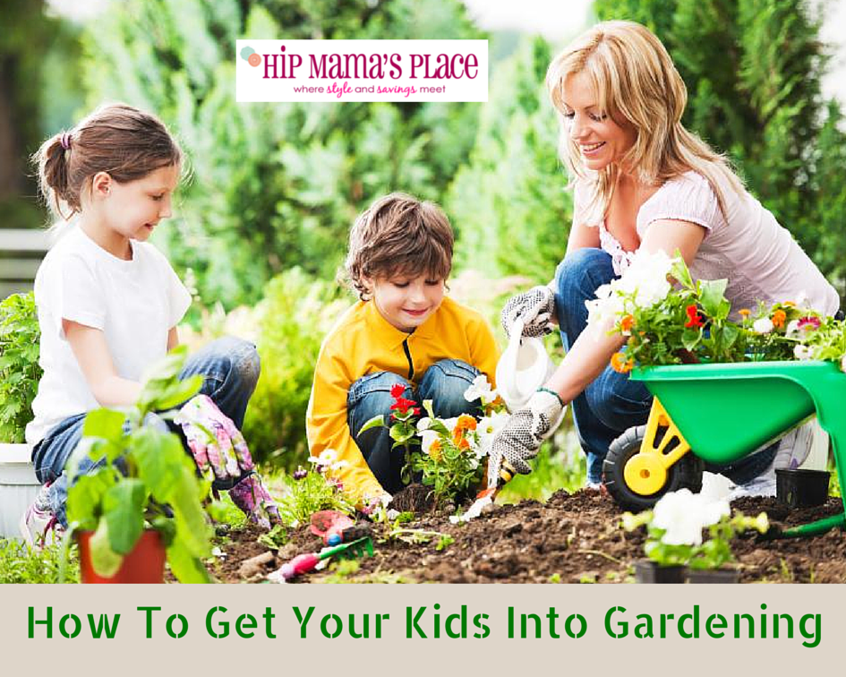 How To Get Your Kids Into Gardening(1)