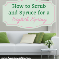 How to Scrub and Spruce for a Stylish Spring