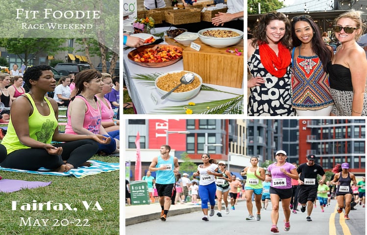 Fit Foodie Race Weekend Returns in Fairfax, VA on May 20-22 (And We’re Going Again!)