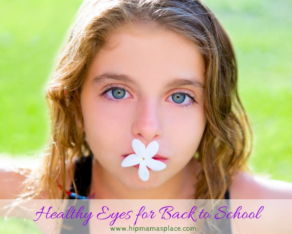 Healthy Eyes for Back to School