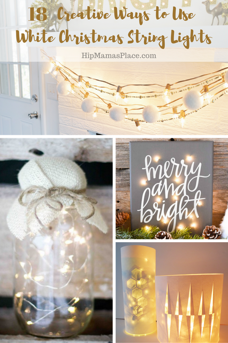 18 Creative Ways To Use White Christmas String Lights 