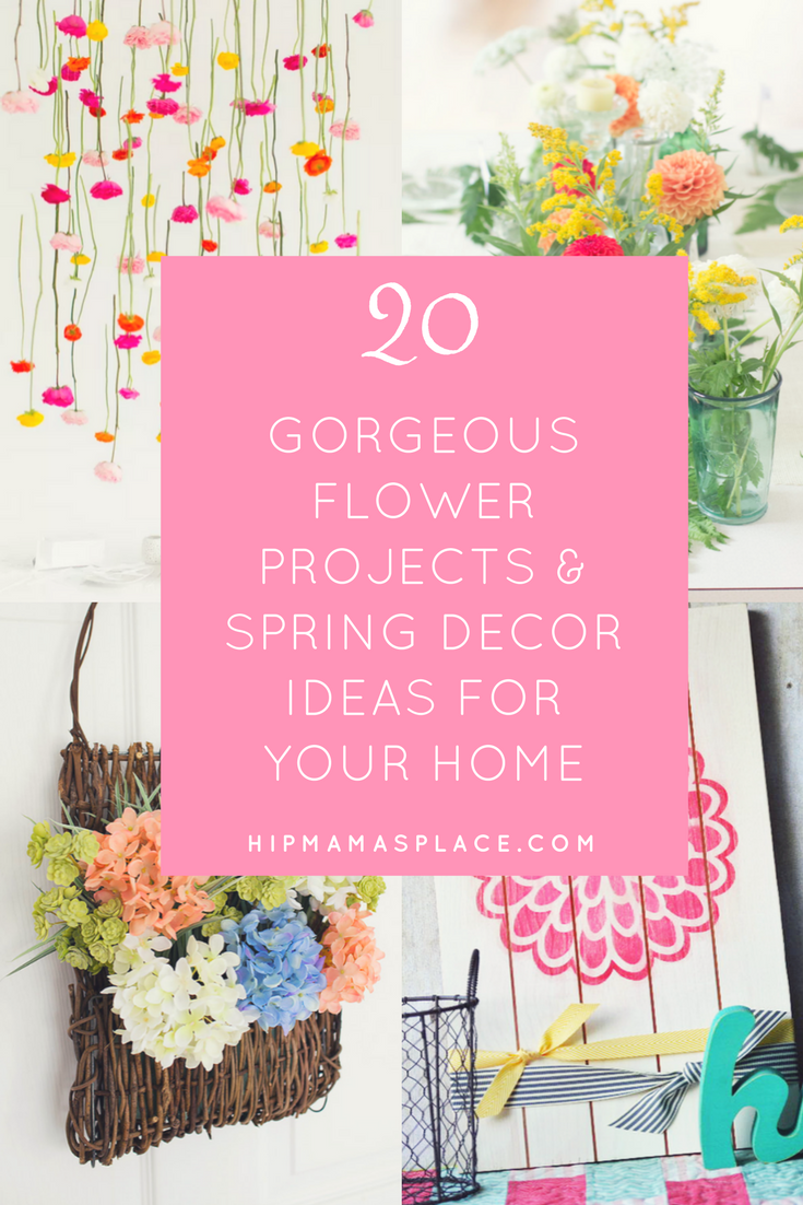 Here are 20 gorgeous flower projects & Spring decor ideas for your home or office!