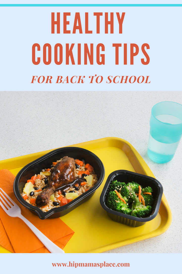 Back to school season is almost here and it's time set some healthy goals for the school year! Here are healthy cooking tips for back to school! #MyNewGoal