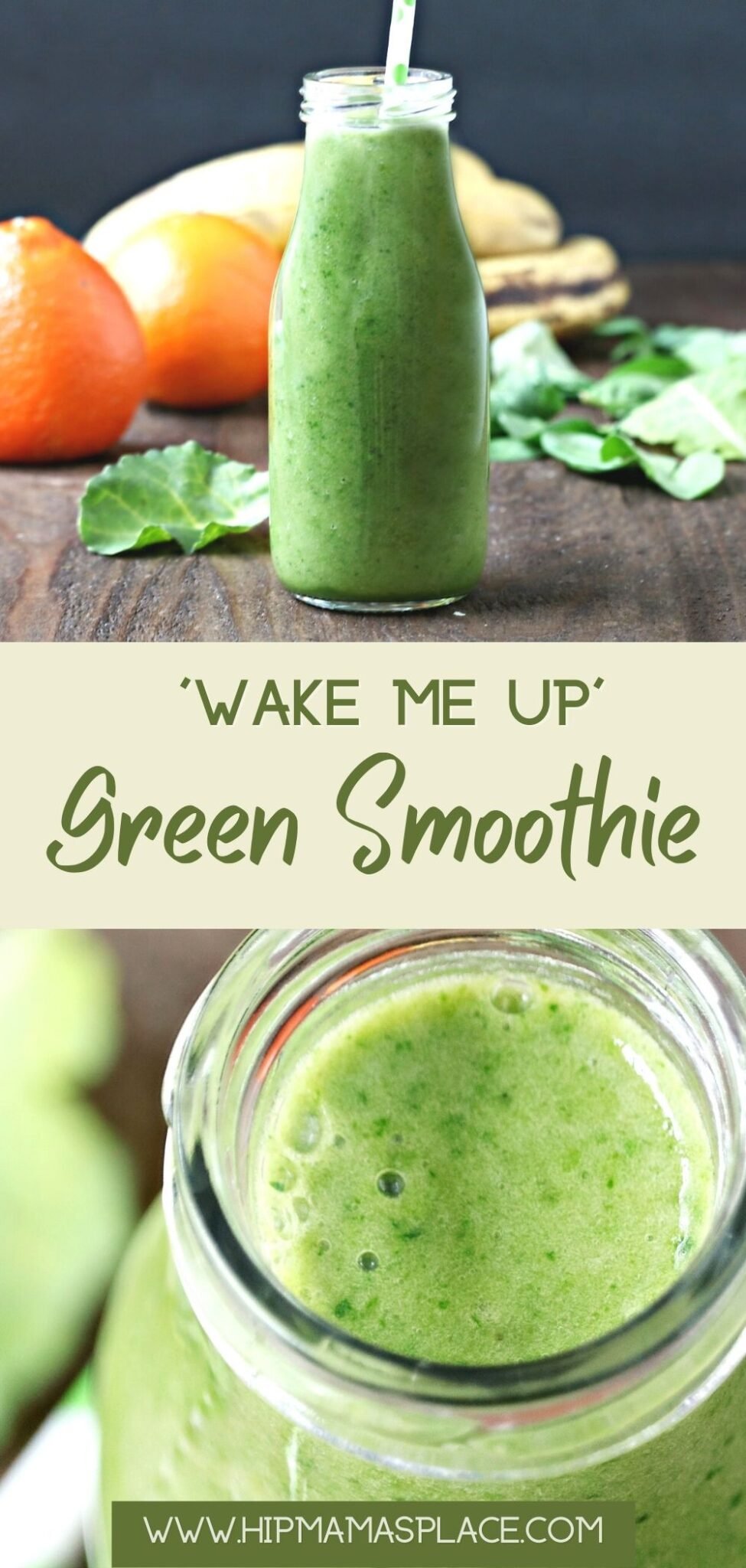 Easy and Healthy Green "Wake Me Up" Smoothie Hip Mama's Place