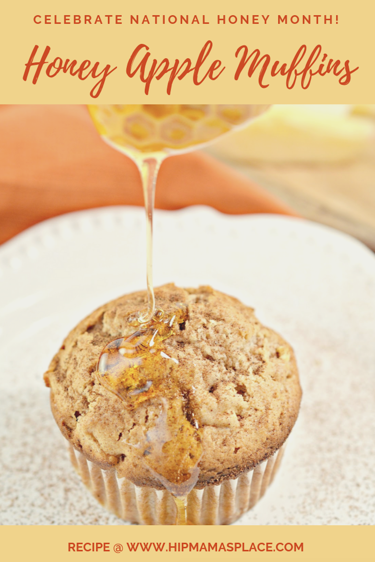 Honey Apple Muffins for National Honey Month!
