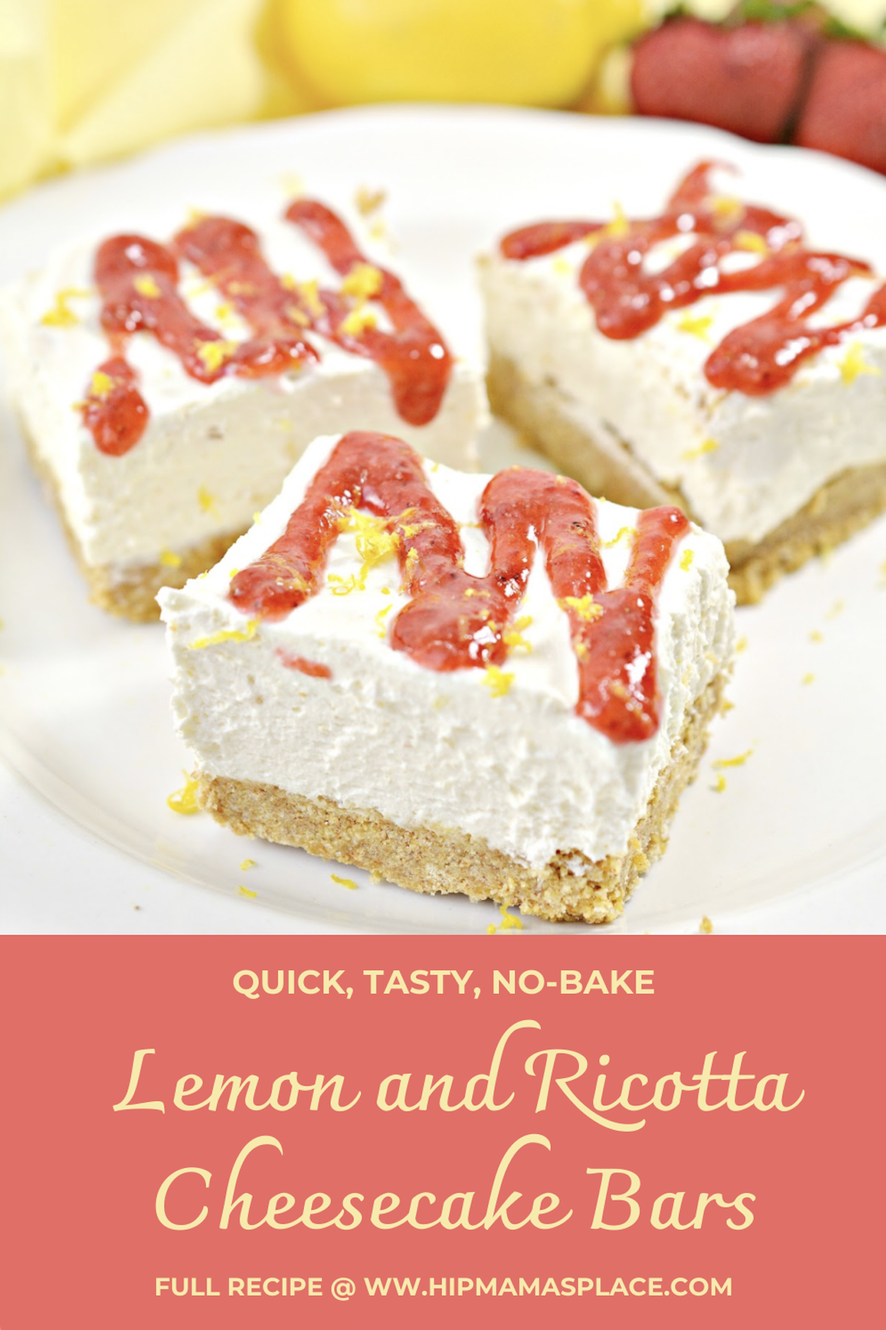 This easy, no-bake lemon and ricotta cheesecake bars recipe is the perfect summer dessert! The addition of creamy ricotta cheese makes it even lighter and tastier! #desserts #nobakedesserts #baking #easyrecipes #easydesserts #nobake #summerdesserts #dessertrecipes #cheesecake #cheesecakebars #foodblog #foodblogger #hipmamasplace