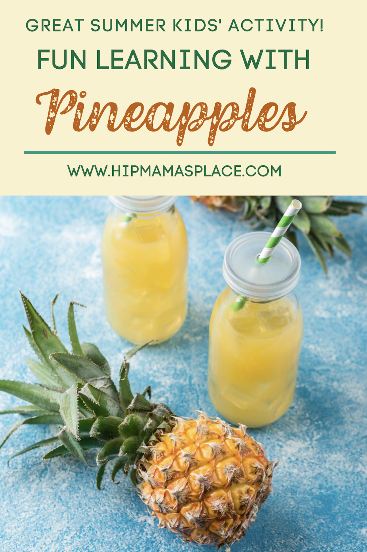Say Aloha to fun learning with a pineapple! Read on to learn how pineapple can be used to teach your kids geography, history, nutrition, science and more! #pineapples #education #summerlearning #kids #funforkids #kidsactivities #summeractivities #homeschooling