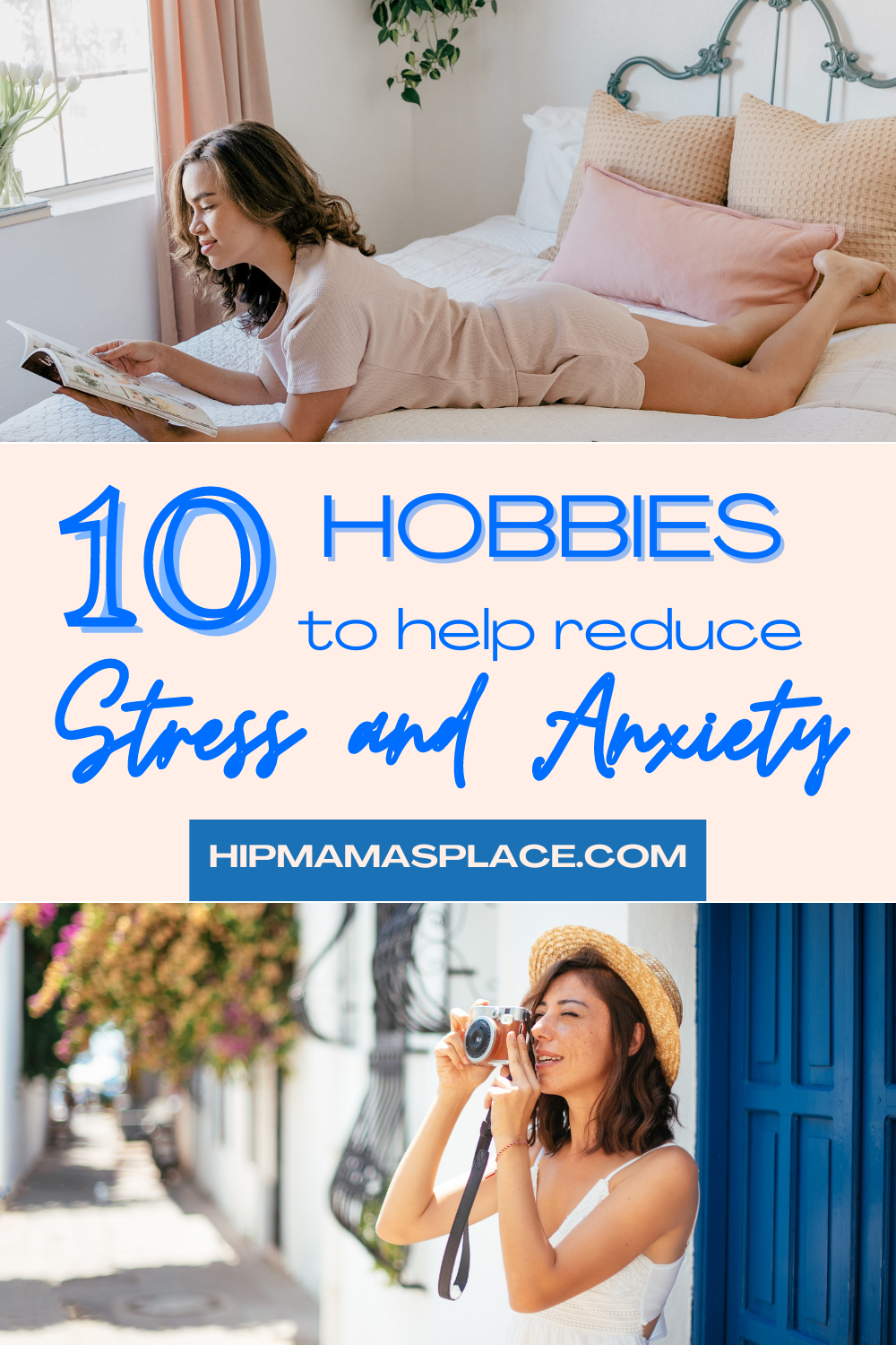 10 Hobbies To Help Reduce Stress and Anxiety
